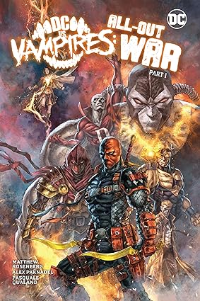 Dc Vs. Vampires All-out War: All Out War Hardcover