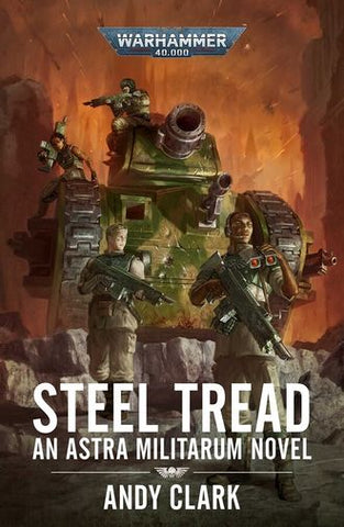 STEEL TREAD (HB)  - Black Library - Warhammer 40K 6.12.25