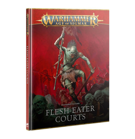 Age Of Sigmar  Death Battletome: Flesh-eater courts