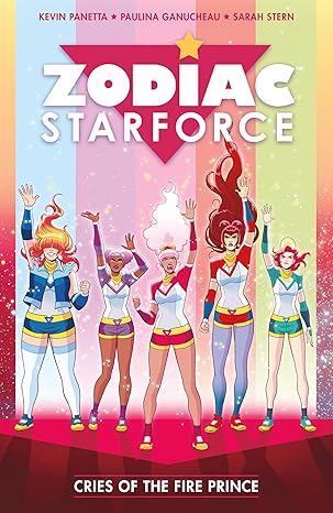 Zodiac Starforce Vol. 2 Cries of the Fire Prince