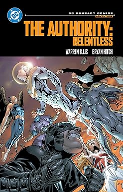 The Authority: Relentless: DC Compact Comics