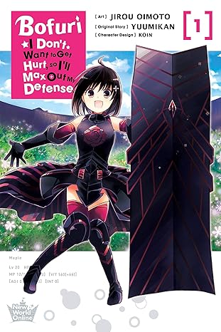 Bofuri: I Don't Want to Get Hurt, so I'll Max Out My Defense., Vol. 1