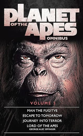 Planet of the Apes Omnibus 3: Volume 3