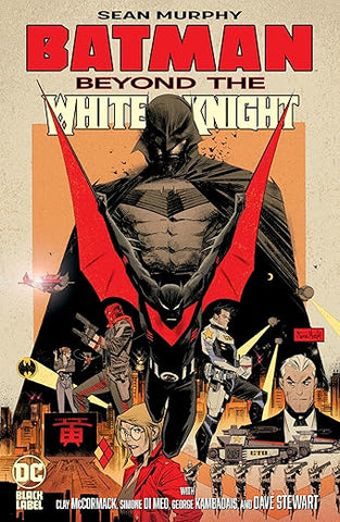 Batman Beyond the White Knight Hardcover