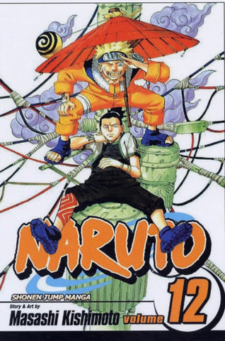 Naruto, Vol. 12 by Masashi Kishimoto