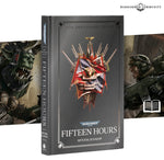 Black Library Warhammer 40000 Fifteen Hours Anniversary Edition Hardback