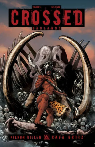 Crossed: Volume 14 (Hardcover)