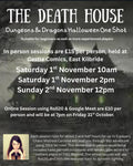 The Death House Dungeons and Dragons Ticket - Saturday 1st November 2pm Event