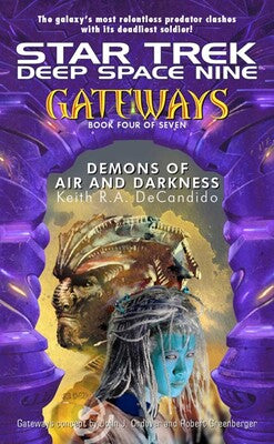 Star Trek Deep Space Nine Gateways #4 Demons of Air and Darkness