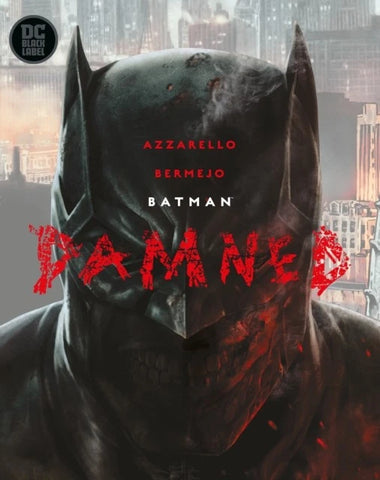 Batman: Damned by Brian Azzarello (Hardback Book)