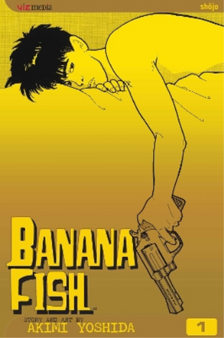 Akimi Yoshida Banana Fish, Vol. 1 (Paperback) Banana Fish