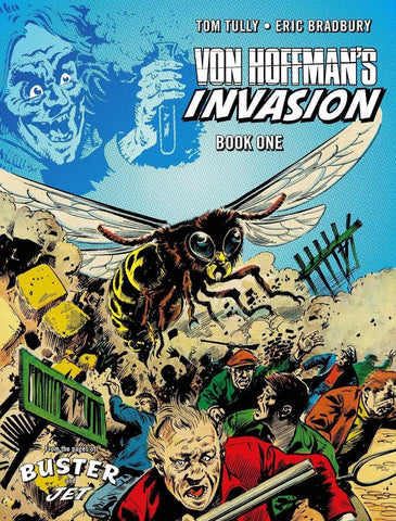 Von Hoffman's Invasion, Book One by Tom Tully Paperback Book