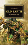 Old Earth (Volume 47) (The Horus Heresy), Kyme, Nick