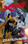 Uncanny X-force Vol. 2: Deathlok Nation by Rick Remender (Paperback, 2012)