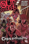 Outsiders VOL 04: Crisis Intervention - 1401209734, Judd Winick, paperback