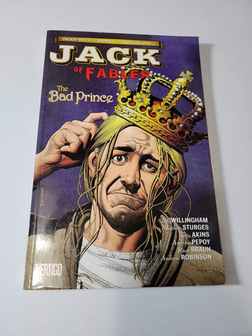 Jack of Fables, Vol. 3: The Bad Prince by Matthew Sturges; Bill Willingham