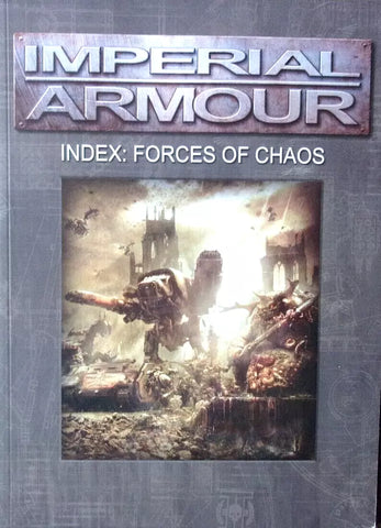 Imperial Armour Index: Forces Of Chaos - Games Workshop