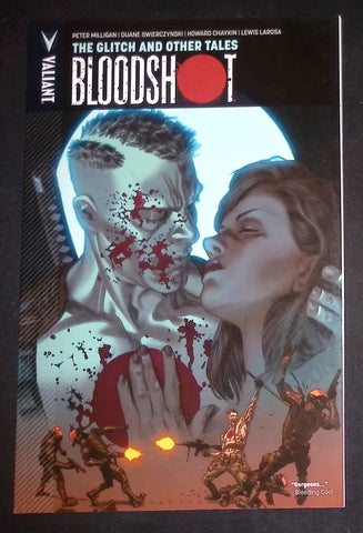 Bloodshot The Glitch & Other Tales Valiant Comics Graphic Novel Peter Milligan