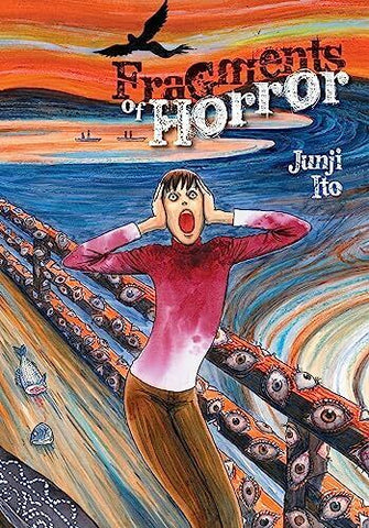 FRAGMENTS OF HORROR HC JUNJI ITO: Volume 1, Ito, Junji