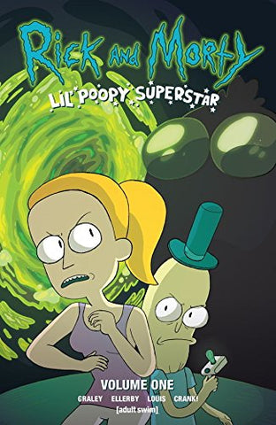 Rick and Morty: Lil' Poopy Superstar graphic novel