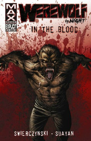 WEREWOLF BY NIGHT: IN THE BLOOD By Duane Swierczynski used ( exellent condition