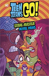 Teen Titans Go! Stare Master and Royal Pains