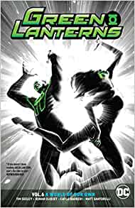 Green Lanterns Vol. 6 A World of Our Own