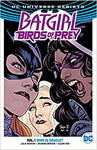 Batgirls and the Birds Of Prey: Rebirth #1