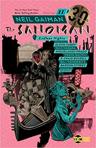 Sandman Volume 11: Endless Nights 30th Anniversary Edition