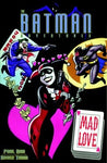 DC Batman Mad love And Other Stories