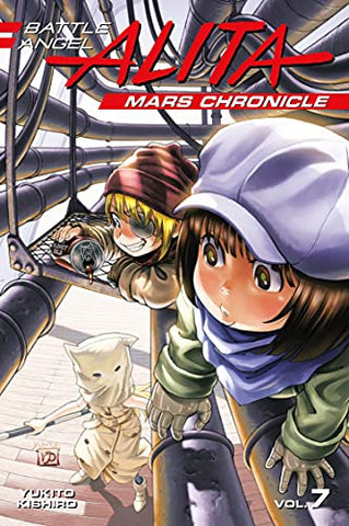 Battle Angel Alita: Mars Chronicle Vol 7