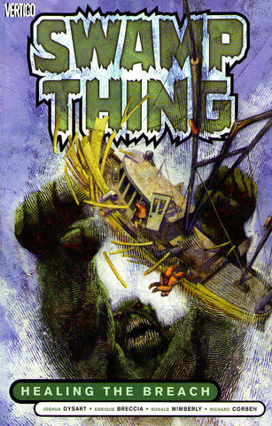Swamp Thing: Healing the Breach (Volume 3) TP - Graphic Novel Vol 03.