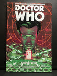 DOCTOR WHO Eleventh Doctor Comic Strip Collection Serve You Titan Comics Tpb