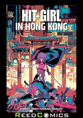 HIT-GIRL VOLUME 5 IN HONG KONG GRAPHIC NOVEL Paperback Collects (Season 2) #5-8