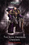 The Soul Drinker's Omnibus (Warhammer 40, 000 S.) by Counter, Ben Paperback