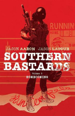 Southern Bastards - vol 3 Homecoming