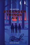 Stranger Things A-Z by Dan Bettridge